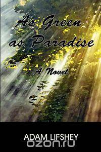 As Green as Paradise