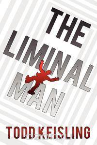 The Liminal Man
