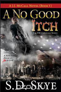 A No Good Itch (A J.J. McCall Novel)