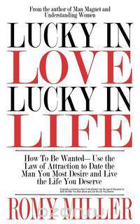 Lucky In Love, Lucky In Life