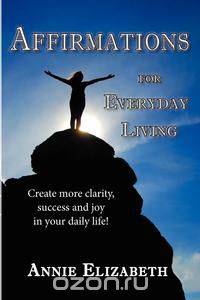 Affirmations for Everyday Living