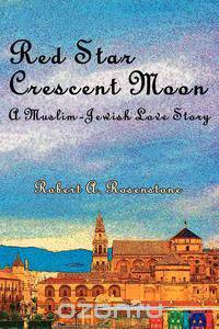 Red Star, Crescent Moon