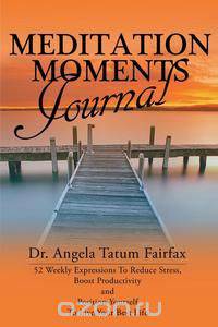 Meditation Moments Journal