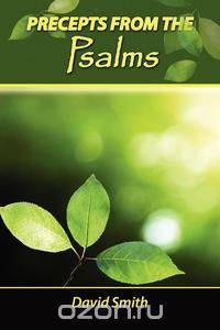 Precepts from the Psalms