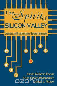The Spirit of Silicon Valley