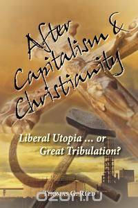 After Capitalism & Christianity