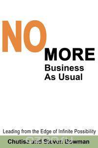 No More Business as Usual