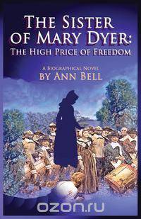 The Sister of Mary Dyer