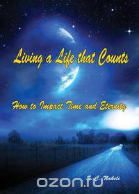 Living a Life that Counts
