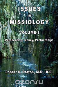 Issues In Missiology, Volume I