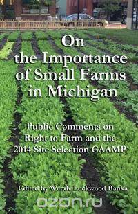 On the Importance of Small Farms in Michigan