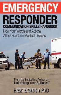 Emergency Responder Communication Skills Handbook