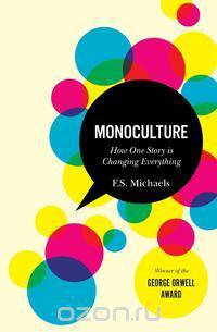 Monoculture