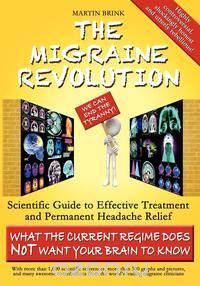 The Migraine Revolution