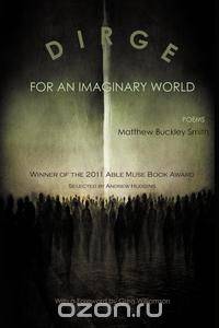 Dirge for an Imaginary World