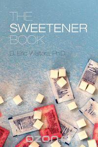 The Sweetener Book