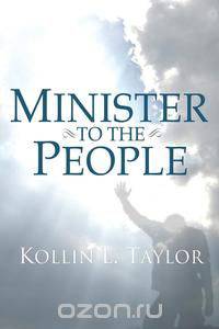 Minister to the People