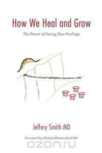 How We Heal and Grow