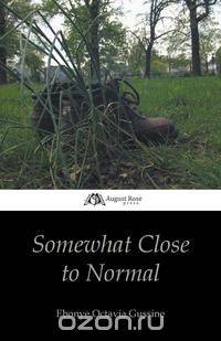 Somewhat Close To Normal