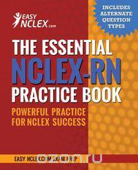 The Essential NCLEX-RN Practice Book
