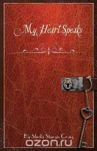 My heart Speaks