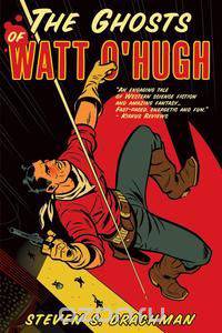 The Ghosts of Watt O