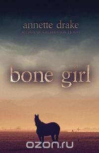Bone Girl