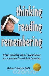 Thinking, Reading, Remembering