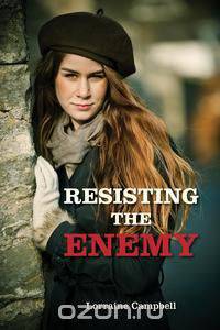 Resisting the Enemy
