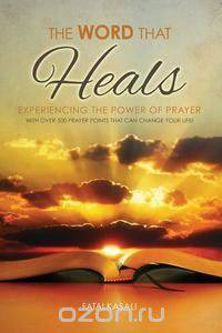 The Word That Heals