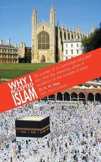 Why I Accepted Islam