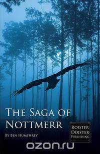 The Saga of Nottmerr