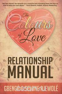 The Colours of Love Relationship Manual
