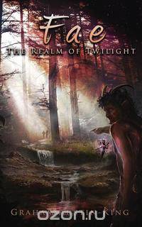 Fae - The Realm of Twilight
