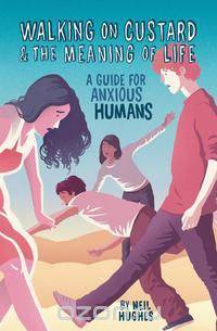 Walking on Custard & the Meaning of Life