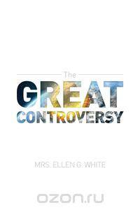 The Great Controversy 1888 Edition