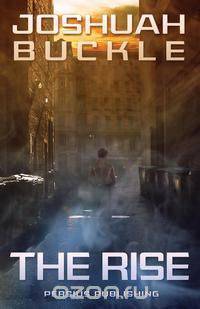 The Rise