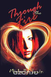 Through the Fire (Daughter of Fire #1)