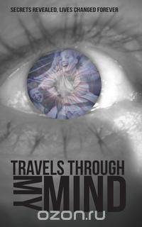 Travels Through My Mind