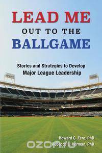 Lead Me Out to the Ballgame