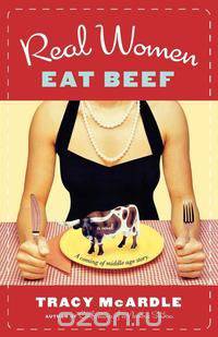Real Women Eat Beef