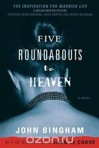 Five Roundabouts to Heaven
