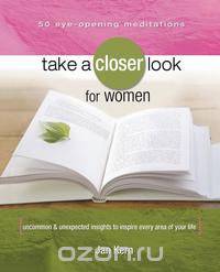 Take a Closer Look for Women