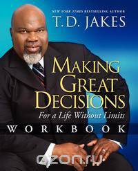 Making Great Decisions Workbook