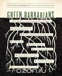 Green Barbarians