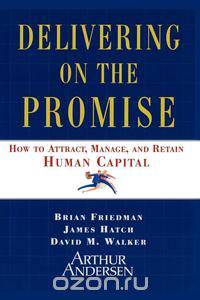 Delivering on the Promise