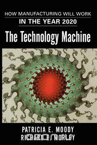 The Technology Machine
