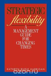 Strategic Flexibility