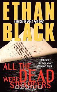 All the Dead Were Strangers