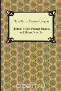 Three Early Modern Utopias